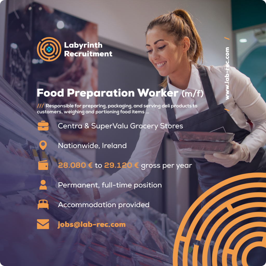 Jobs in Ireland by Labyrinth Recruitment - Food Preparation Worker