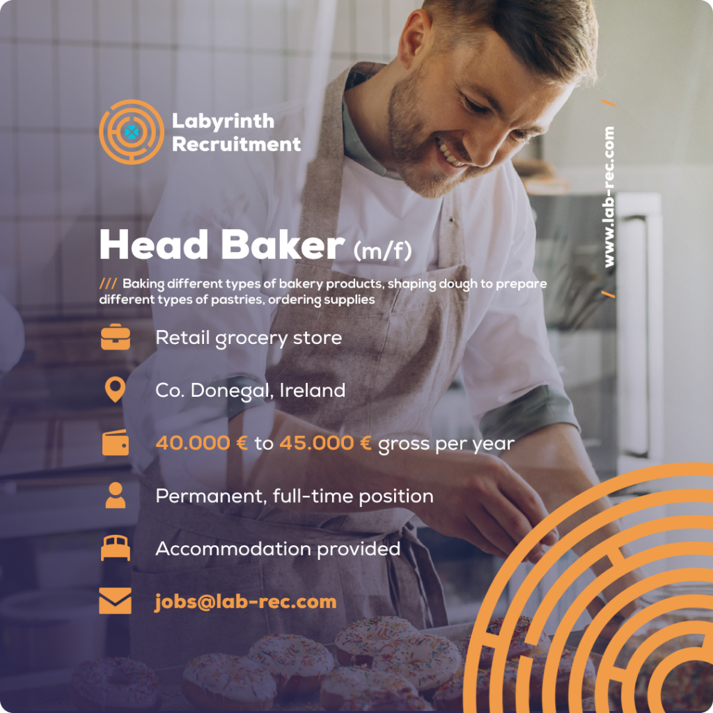 Jobs in Ireland by Labyrinth Recruitment - Head Baker